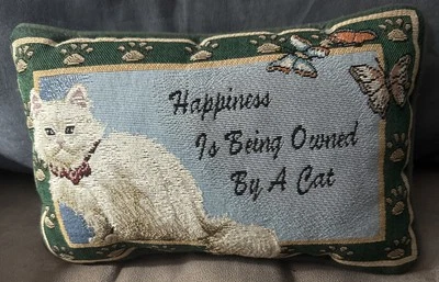 Vintage Tapestry Cushion “Happiness Is Being Owned By A Cat” 7” x 11” - Image 1 of 4