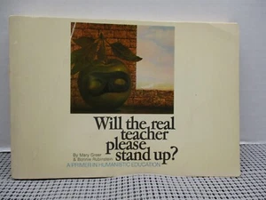 Will the Real Teacher Please Stand Up? A Primer In Humanistic Education - Picture 1 of 16