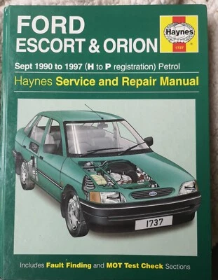 FORD  ESCORT & ORION HAYNES SERVICE AND REPAIR MANUAL 1990 to 1997 (H to P reg) - Image 1 of 4