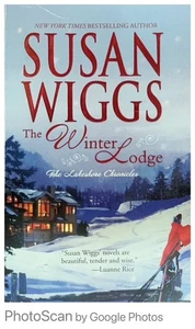 The Winter Lodge : A Lakeshore Chronicles Novel by Susan Wiggs (2007, Paperback) - Picture 1 of 1