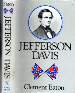 1977 FIRST EDITION JEFFERSON DAVIS BIO PRESIDENT CONFEDERACY CIVIL WAR WITH DJ - Picture 1 of 3