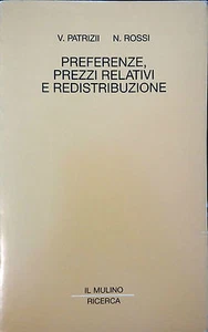 PREFERENZE, PREZZI RELATIVI E REDISTRIBUZIONE DI V. PATRIZII E N. ROSSI - Bild 1 von 1