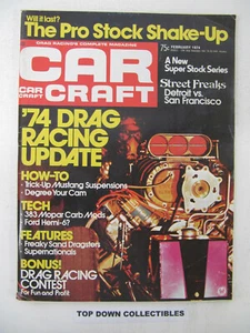 Car Craft Magazine  February 1974   Freaky Sand Drags Supernationals - Bild 1 von 3