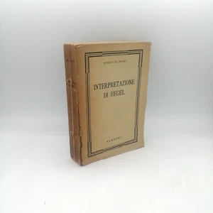 "INTERPRETAZIONE DI HEGEL" Enrico De Negri, Sansoni 1943 - PESSIMO, COPIA STUDIO - Imagen 1 de 2