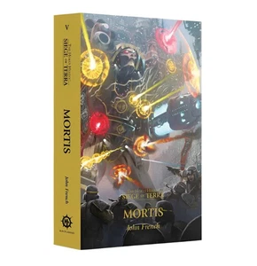 Horus Heresy: Siege of Terra Book 5 - Mortis - Picture 1 of 1