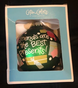 Coton Colors Ornament Glass Green Friends are The Best Presents By Laura Johnson - Picture 1 of 9