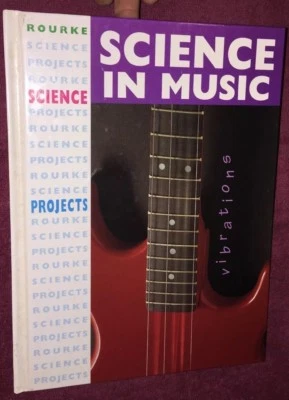 Rourke Science Projects - Science In Music (HC1995) - Image 1 of 4