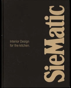 SieMatic Interior Design for the KITCHEN * 2006 Hardcover layout concepts Europe - Picture 1 of 6