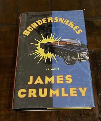 James Crumley BORDERSNAKES First Printing 1996 SIGNED Mysterious Press FINE/FINE - Image 1 of 3