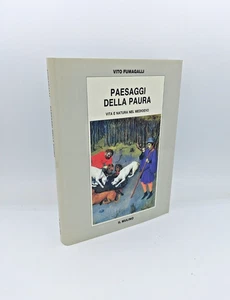 "PAESAGGI DELLA PAURA" Vito Fumagalli, il Mulino 1994 - 9788815047397 - Picture 1 of 2