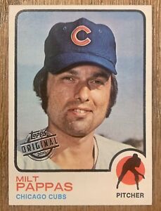 2015 Topps Original 1973 Buyback #70 Milt Pappas Chicago Cubs Card Foil Stamp