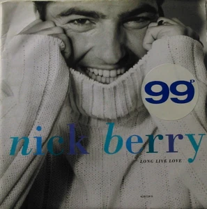 Nick Berry – Long Live Love (Columbia, 1992) 7" vinyl single VG/VG posterbag - Bild 1 von 5