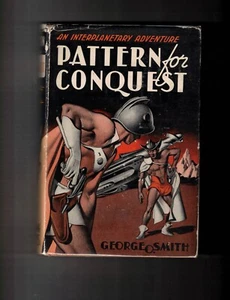 Gnome Press PATTERN FOR CONQUEST George O. Smith, 1st Edition science fiction - Picture 1 of 5