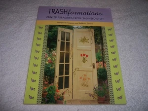 Trashformations : Painted Treasures from Salvaged Stuff Jennifer Ferguson pb - Picture 1 of 3