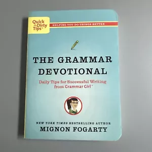The Grammar Devotional Daily Tips for Successful Writing... Mignon Fogarty - Picture 1 of 3
