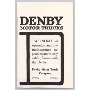 1918 Denby Motor Trucks Vtg Quarter Page Print Ad Detroit MI Economy Maintenance - Picture 1 of 1