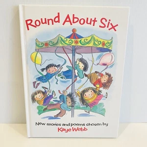 Nuevas historias y poemas de tapa dura Round About Six de Kaye Webb - Imagen 1 de 6