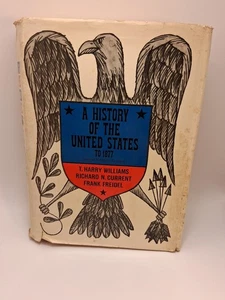 The History Of United States To 1877 T. Harry Williams Book 1967 - Picture 1 of 7