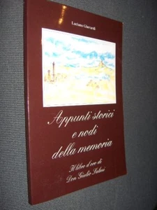 Appunti storici e nodi della memoria Gherardi 1994 Onarmo L2/O ° - Picture 1 of 5