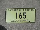Louisiana 1974 / 75 Consul Corps  license plate #   165