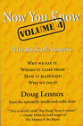 Now You Know Volume 4 : The Book of Answers by Doug Lennox (2006, Paperback)
