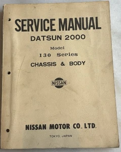 NISSAN 2000 MODEL 130 SERIES CHASSIS BODY SERVICE MANUAL DATSUN - Picture 1 of 9