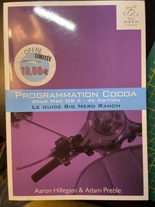 Informatique - Programmation Cocoa, Big Nerd Ranch - Aaron Hillegass - Photo 1/2