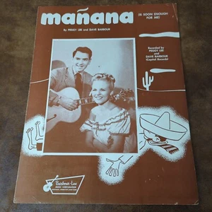 Manana (Is Soon Enough For Me) Peggy Lee (Vintage Sheet Music 1948 Barbour-Lee) - Picture 1 of 3