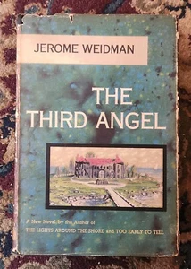 The Third Angel, Jerome Weidman, 1953 hard cover dust jacket 1st (first) edition - Picture 1 of 4