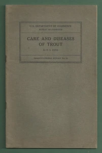 CARE AND DISEASES OF TROUT - DAVIS 1934 P/B US DEPT OF FISHERIES PUBLICATION - Bild 1 von 1