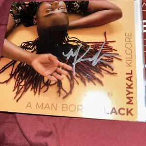 MYKAL KILGORE ■ A MAN BORN BLACK ■ Cd Signed Slightly Used - Picture 1 of 4