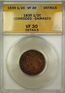 Moneda de medio centavo cabeza clásica 1835 1/2 c ANACS VF-30 detalles corroídos dañados - Imagen 1 de 2