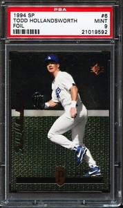 PSA 9 1994 UPPER DECK SP FOIL #6 TODD HOLLANDSWORTH RC **POP 7**