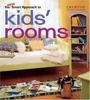 The New Smart Approach to Kids' Rooms (New Smart... by Connelly, Megan Paperback