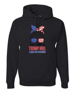 Still a Trump Girl Political Unisex Graphic Hooded Sweatshirt - Picture 1 of 16