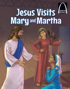 Jesus Visits Mary and Martha (Arch Books) - Picture 1 of 12
