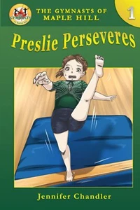 Preslie Perseveres von Jennifer Chandler - Bild 1 von 1