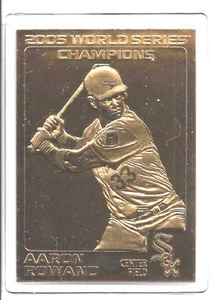 Aaron Rowand 2005 Danbury Mint Chicago White Sox WS Sealed 22 kt Gold Card  - Picture 1 of 1