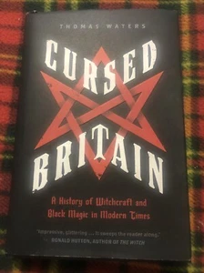 Thomas Waters π Cursed Britain - A History of Witchcraft First Edition Hardback - Picture 1 of 18