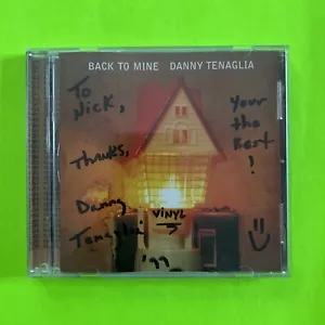 DANNY TENAGLIA Back To Mine CD Signed Autographed EDM House Techno - Picture 1 of 6