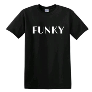 Funky T-Shirt Slang 60's 70's Saying Funny Gift - Picture 1 of 11