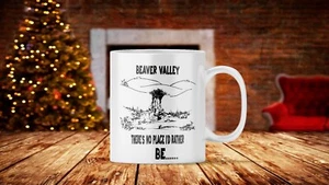 Beaver Valley Funny mug Offensive perfect gift for him/her Christmas or birthday - Picture 1 of 6