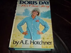 DORIS DAY Her Own Story by A.E. Hotchner Book Vintage 1976 Biography Signed - Picture 1 of 8