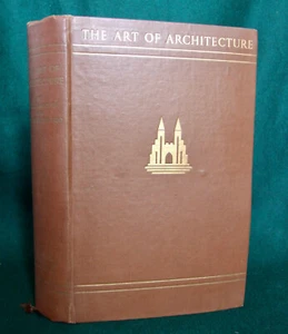 The Art of Architecture, Richardson & Corfiato, 1952, many Illustrations - Picture 1 of 8