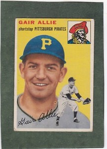 *1954 TOPPS #179 GAIR ALLIE, PIRATES RC pretty w couple crnr dings