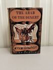 The Arab of the Desert by H.R.P. Dickson, Hardcover DJ 1959 Third Impression