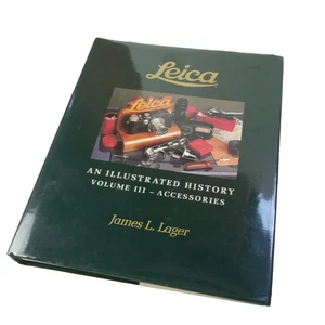 Leica An Illustrated History Vol.3 Accessories SIGNED by J LAGER 1998. HB RARE - Picture 1 of 5
