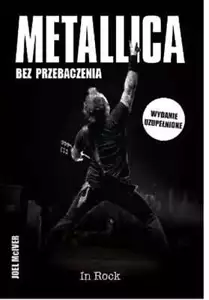 Metallica Bez przebaczenia JOEL MCIVER / In rock - Zdjęcie 1 z 1
