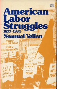 American Labor Struggles - Picture 1 of 1