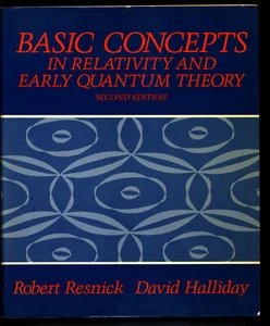 Basic Concepts in Relativity and Early Quantum Theory - Resnick, Halliday 2nd Ed - Imagen 1 de 2